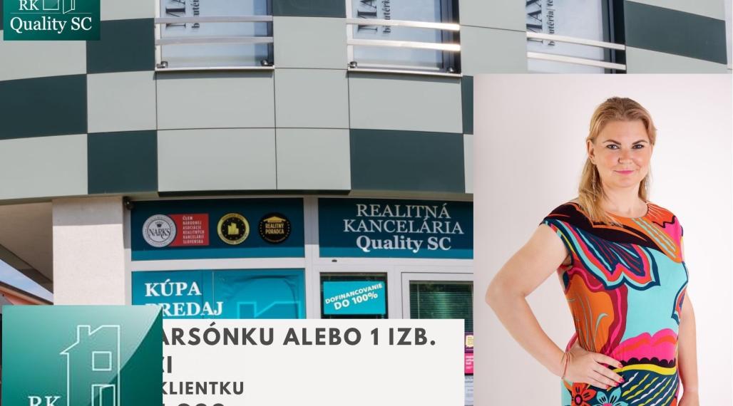 Hľadám pre klientku na kúpu 1 izbový byt v Senci do 117 000,- EUR